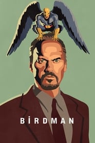 Poster Birdman or (The Unexpected Virtue of Ignorance) 2014