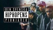 Den svenska hiphopens pionjärer en streaming