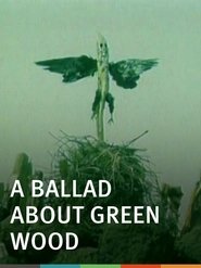Poster A Ballad About Green Wood 1983