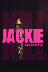 Assistir Kill Jackie: Acerto de Contas