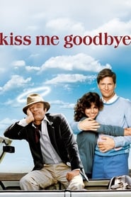 Kiss Me Goodbye постер