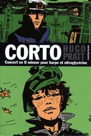 Regarder Corto Maltese: Concerto en O Mineur pour Harpe et Nitroglycérine en Streaming  HD