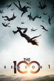 The 100 - Season 1 Episode 1 : Pilot