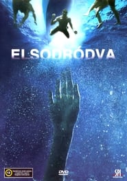 Elsodródva (2006)