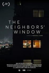 The Neighbors’ Window