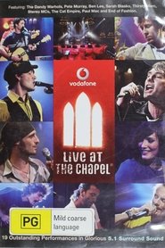 Poster Vodafone Live At The Chapel 2006