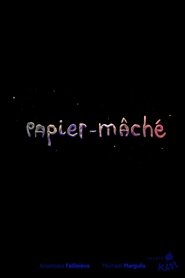 Papier-mâché (2021)