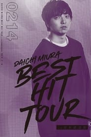 DAICHI MIURA BEST HIT TOUR in Nippon Budokan 2 14 2018