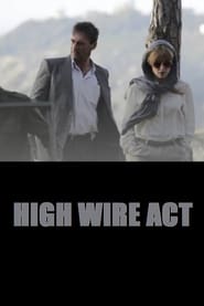 High Wire Act 2017 Stream Gratis