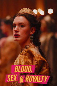 Blood, Sex & Royalty poster