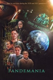 فيلم Pandemania 2021 مترجم أون لاين