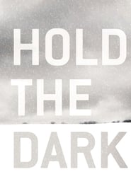 Se Hold the Dark Med Norsk Tekst 2018