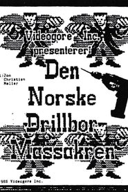 Poster The Norwegian Drillbit Massacre 1988