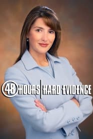 48 Hours: Hard Evidence