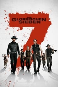 Die glorreichen Sieben film online schauen streaming subtitratfilm
german deutschland kinostart 2016