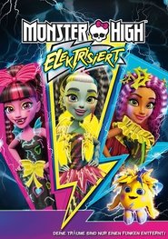 Monster High - Elektrisiert 2017 Stream Deutsch Kostenlos