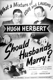 Poster Should Husbands Marry?