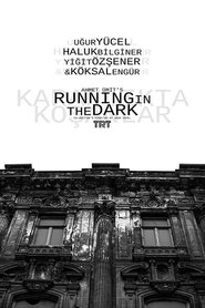 Running in the Dark постер