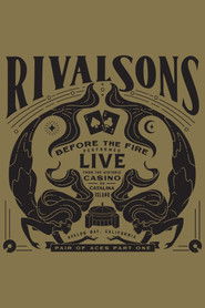 Rival Sons - Pair of Aces, Pt. 1 - Before the Fire (2024)
