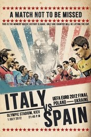 Regarder Euro Final : Spain vs Italy Film En Streaming  HD Gratuit Complet