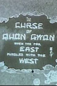 Poster The Curse of Quon Gwon: When the Far East Mingles with the West