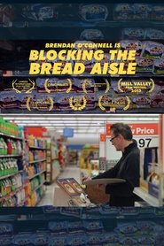 Poster Brendan O’Connell Is Blocking the Bread Aisle 2013