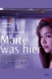 Poster Maite Was Here 2009