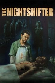 Poster The Nightshifter 2019
