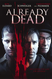 Already Dead film en streaming