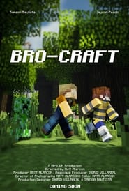 Bro-Craft (2021)