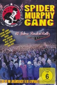 Spider Murphy Gang - 40 Jahre Rock'n'Roll Films Online Kijken Gratis