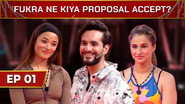 Fukra Ne Kiya Proposal Accept?