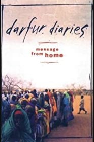 Poster Darfur Diaries: Message from Home 2006