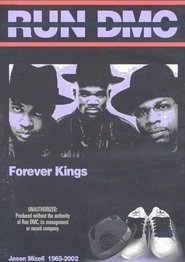 Poster Run DMC: Forever Kings 2004
