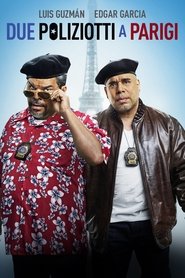 Due Poliziotti a Parigi (2015)