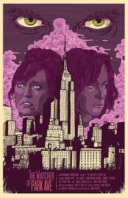 Poster The Watcher of Park Ave 2017