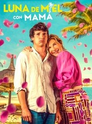 Luna de miel con mamá HD latino 2025