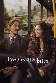 Two Years Later постер