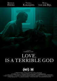 Love, Is a Terrible God (2021)