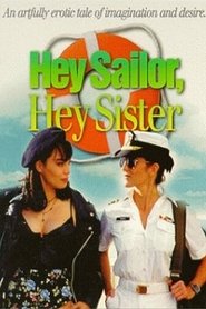 فيلم Hey Sailor, Hey Sister 1996 مترجم أون لاين