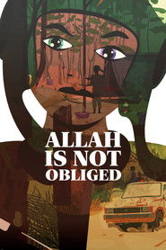 Poster for Allah is Not Obliged Poster for Allah is Not Obliged