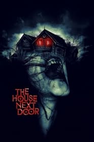 The House Next Door (2017) Hindi Dubbed