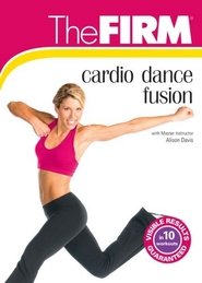 The FIRM: Cardio Dance Fusion - Club Dance