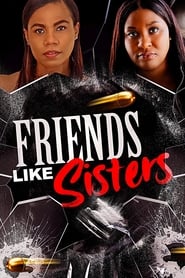 Friends Like Sisters (2023) Unofficial Hindi Dubbed