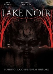 Poster Lake Noir 2011 Poster Lake Noir 2011