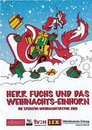 Herr Fuchs und das Weihnachts-Einhorn