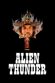 Alien Thunder (1974)