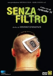 Poster Senza Filtro 2001
