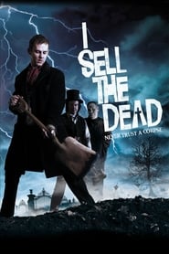 I Sell the Dead 2008 مشاهدة وتحميل فيلم مترجم بجودة عالية