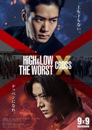 HiGH&LOW THE WORST X (CROSS)